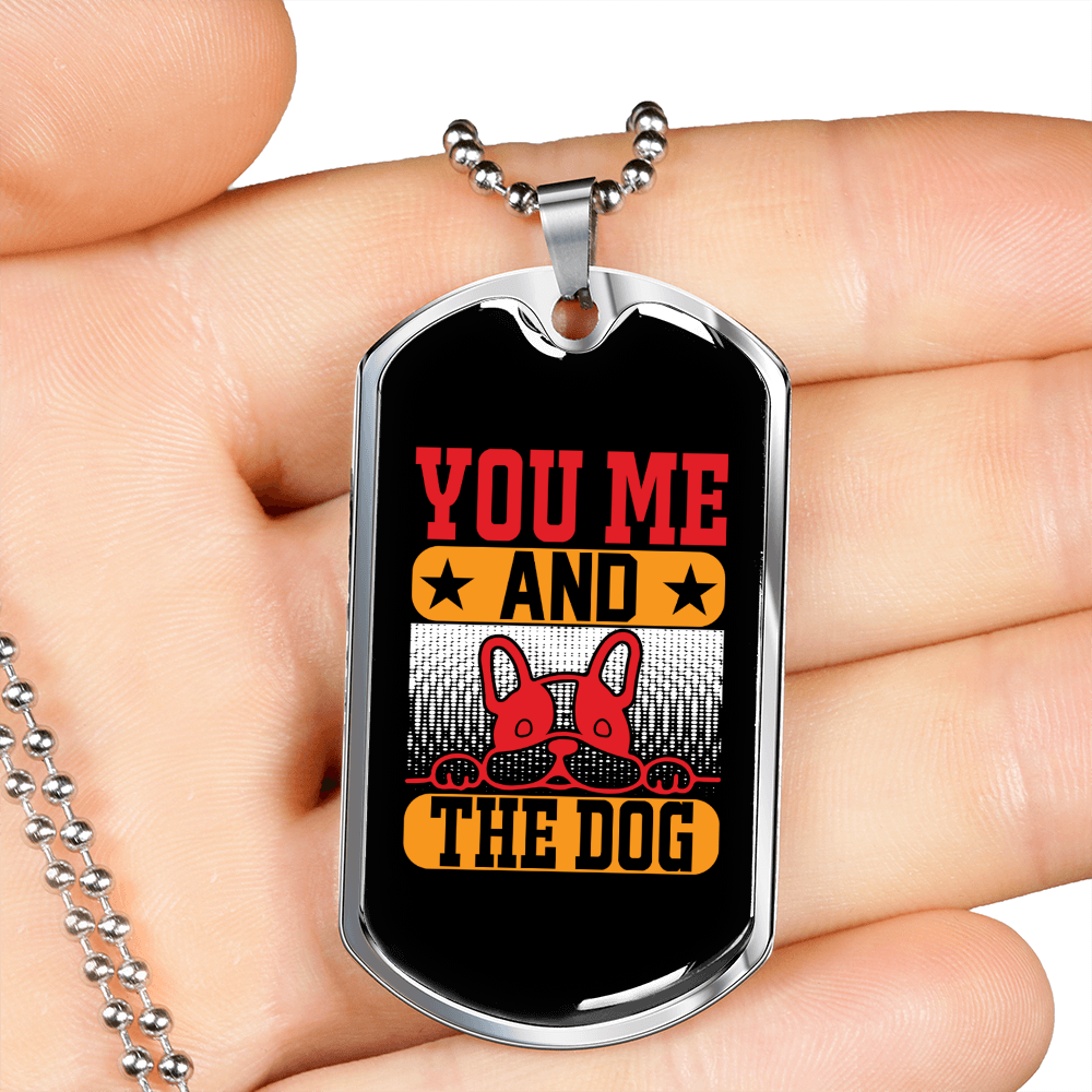 You Me and the Dog Necklace Stainless Steel or 18k Gold Dog Tag 24" Chain-Express Your Love Gifts