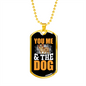 You Me & The Dog Necklace Stainless Steel or 18k Gold Dog Tag 24" Chain-Express Your Love Gifts