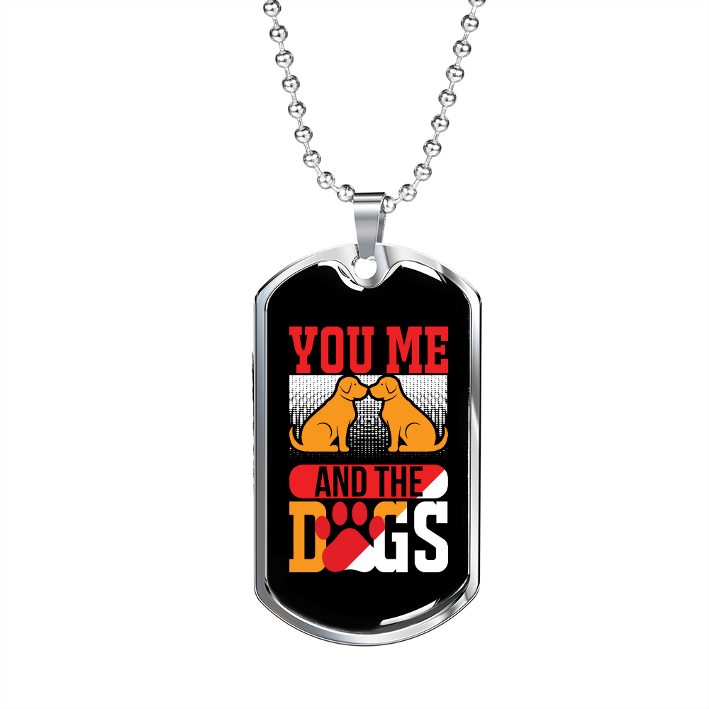 You Me and The Dogs Necklace Stainless Steel or 18k Gold Dog Tag 24" Chain-Express Your Love Gifts