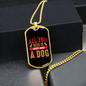 You Need Is Love And A Dog Necklace Stainless Steel or 18k Gold Dog Tag 24" Chain-Express Your Love Gifts