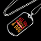 You Need Is Love And A Dog Necklace Stainless Steel or 18k Gold Dog Tag 24" Chain-Express Your Love Gifts