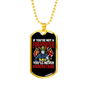 You'Re Not A Firefighter Necklace Stainless Steel or 18k Gold Dog Tag 24" Chain-Express Your Love Gifts