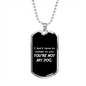 You're Not My Dog Necklace Stainless Steel or 18k Gold Dog Tag 24" Chain-Express Your Love Gifts
