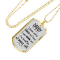 You'Ve Loved Me Dad Necklace Stainless Steel or 18k Gold Dog Tag 24" Chain-Express Your Love Gifts