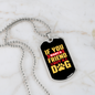 You Want a Friend Buy a Dog Yellow Necklace Stainless Steel or 18k Gold Dog Tag 24" Chain-Express Your Love Gifts