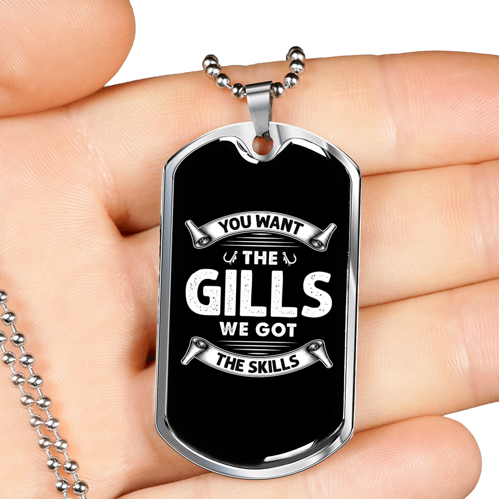 You Want The Gills Fishing Necklace Stainless Steel or 18k Gold Dog Tag 24" Chain-Express Your Love Gifts