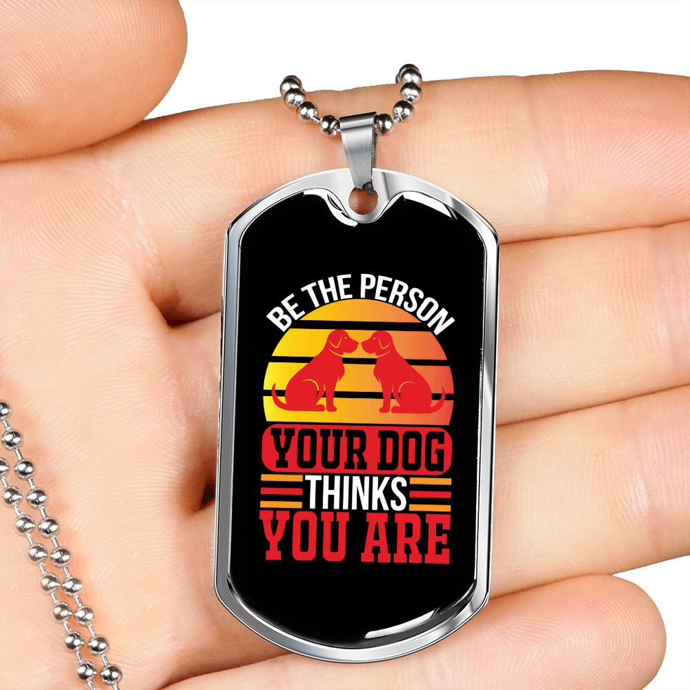 Your Dog Thinks Red Necklace Stainless Steel or 18k Gold Dog Tag 24" Chain-Express Your Love Gifts
