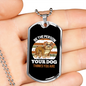 Your Dog Thinks You Are Bulldog Necklace Stainless Steel or 18k Gold Dog Tag 24" Chain-Express Your Love Gifts