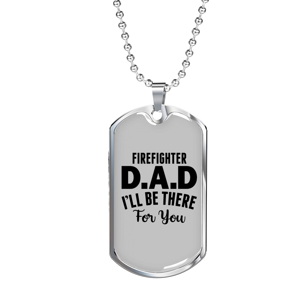 Your Firefighter Dad Necklace Stainless Steel or 18k Gold Dog Tag 24" Chain-Express Your Love Gifts