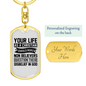 Your Life As A Keychain Stainless Steel or 18k Gold Dog Tag Keyring-Express Your Love Gifts