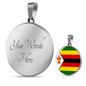 Zimbabwe Flag Necklace Circle Pendant Stainless Steel or 18k Gold 18-22"-Express Your Love Gifts