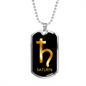 Zodiac and Astrology Symbol of the Planet Saturn Zodiac Necklace Stainless Steel or 18k Gold Dog Tag 24" Chain-Express Your Love Gifts